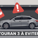 Modèle Touran 3 à éviter illustration avec avertissements